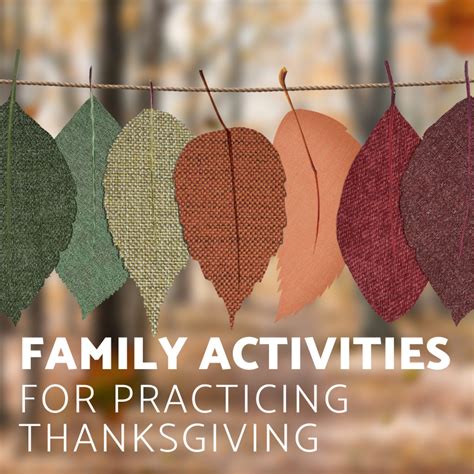 Family Activities for Practicing Thanksgiving – Pennington Park Church