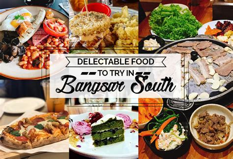 These Restaurants in Bangsar South Will Make You Have a Fun Foodventure! - KL NOW