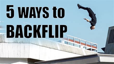 5 ways to Backflip - Backflip Tutorial - YouTube