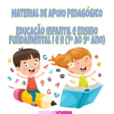 MATERIAL DE APOIO PEDAGÓGICO . LINK DISPONÍVEL ABAIXO 👇🏽 CLIQUE AQUI E ...