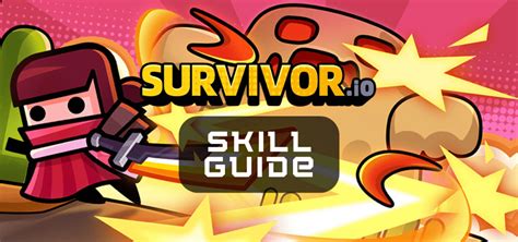 Survivor.io Skill Guide - One Chilled Gamer