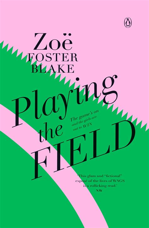 Playing the Field by Zoë Foster Blake - Penguin Books Australia