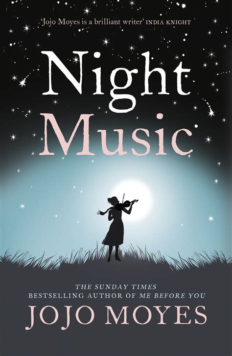 Night Music by Jojo Moyes | Hachette UK