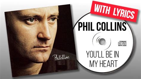 Phil Collins - You'll Be in My Heart (Lyrics) - YouTube