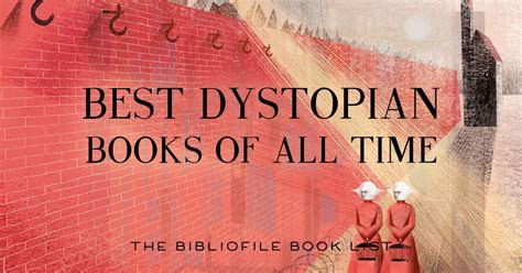 50 Best Dystopian Books of All Time - The Bibliofile