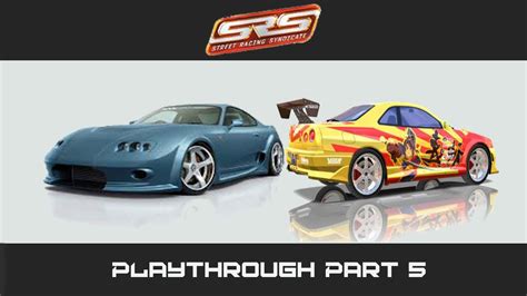 Street Racing Syndicate (SRS) (PC) Playthrough #5 - YouTube