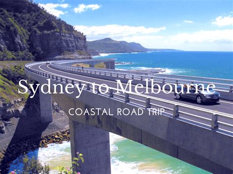 Sydney to Melbourne Coastal Road Trip