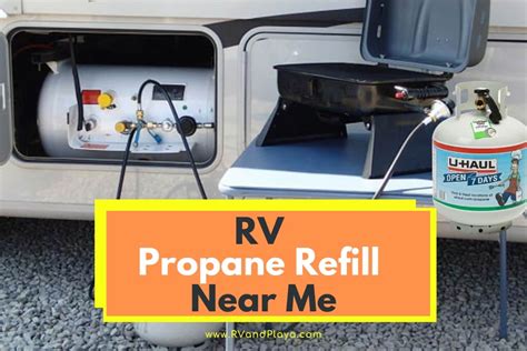 RV Propane Refill Near Me (Here Are The New Filling Stations