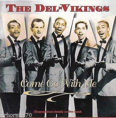 THE DEL-VIKINGS Come Go With Me CD | eBay