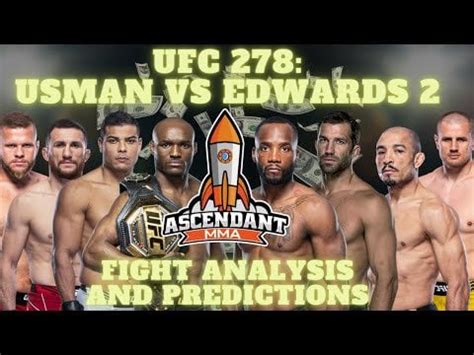 UFC 278 Predictions Usman vs Edwards 2 - Predictions, Fight Analysis ...