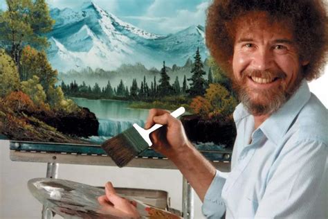 59 Greatest Bob Ross Quotes To Live The Day Brighter (2022)