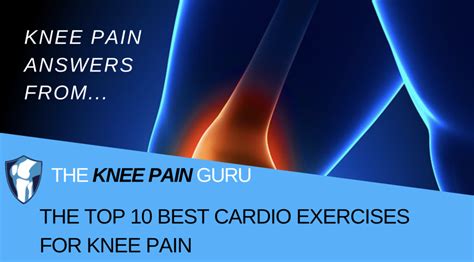 The Top 10 Best Cardio Exercises for Knee Pain - The Knee Pain Guru