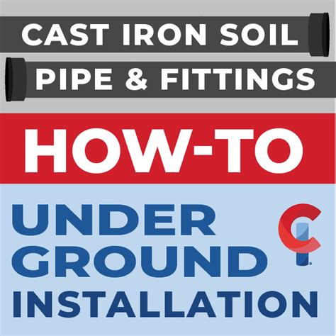 Underground Installation How-To - Cast Iron Soil Pipe Institute