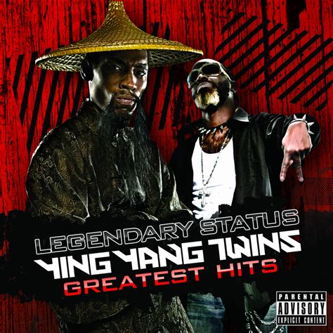 Ying Yang Twins - Legendary Status: Ying Yang Twins Greatest Hits ...