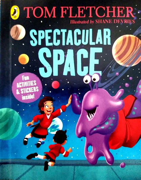 Spectacular Space by Tom Fletcher | Goodreads