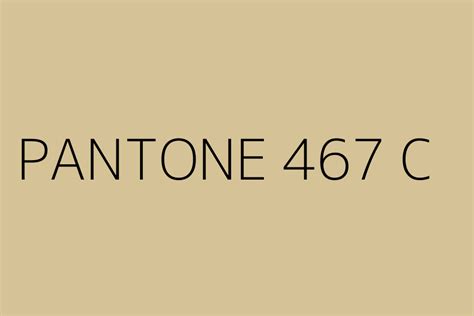 PANTONE 467 C Color HEX code