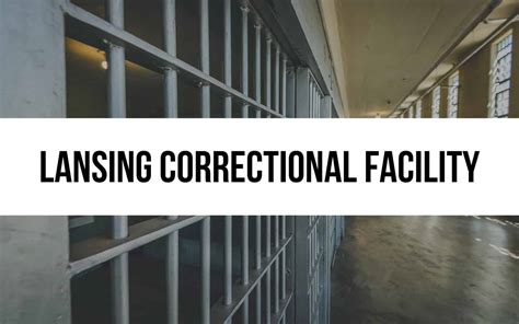 Lansing Correctional Facility: Reform and Reintegration