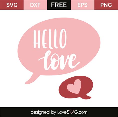 Hello Love - Lovesvg.com