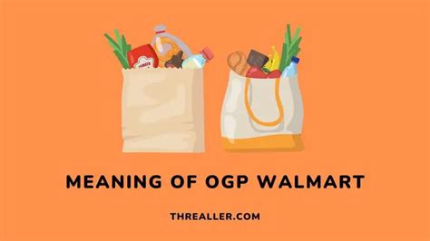 OGP Walmart Meaning: How It Works, Delivery Options, Perks & Downsides - threaller