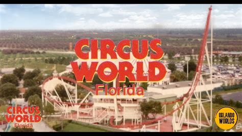 FOTO FLASHBACK - CIRCUS WORLD FLORIDA - YouTube