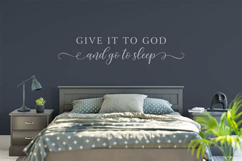 Give it to God and Go to Sleep, Vinyl Wall Decal, Wall Words, Bedroom ...