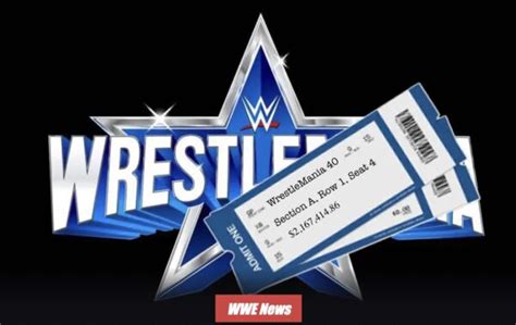 WWE announces WrestleMania 40 ringside seats will cost over $2 million apiece