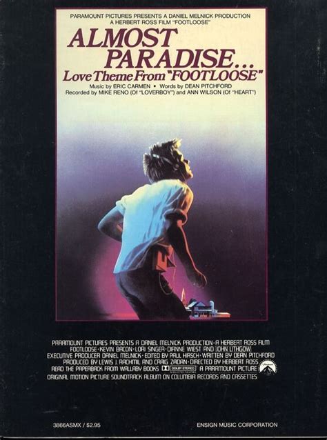 Almost Paradise (Love theme from "Footloose") Recorded by Mike Reno and ...