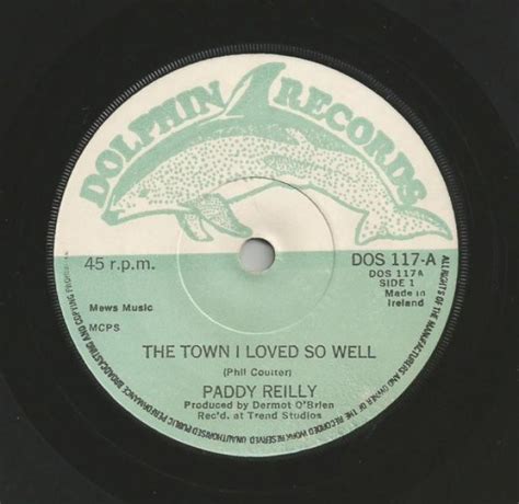 Paddy Reilly The Town I Loved So Well 7 Inch | Buy from Vinylnet