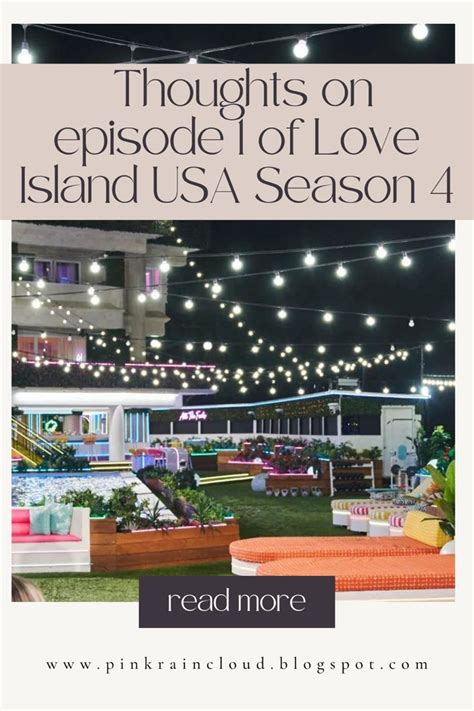 Thoughts on episode 1 of Love Island USA Season 4