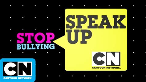 Stop Bullying: Speak Up Special Presentation | Speak Up | Cartoon Network - YouTube