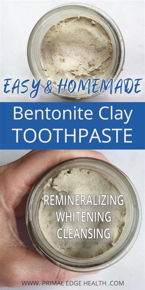 Bentonite Clay Toothpaste Recipe