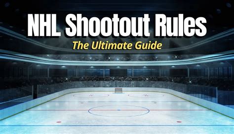 NHL Shootout Rules (The Ultimate Guide) - Hockey Response