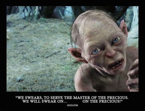 Gollum Lord Of The Rings Quotes. QuotesGram