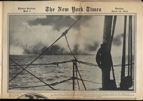 NY TIMES ROTOGRAVURE 4/16 1916 Brit-German battleship fight; Pershing ...