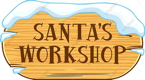 Santa Workshop Vector Hd Images, Cartoon Wooden Sign With Snow And Text ...