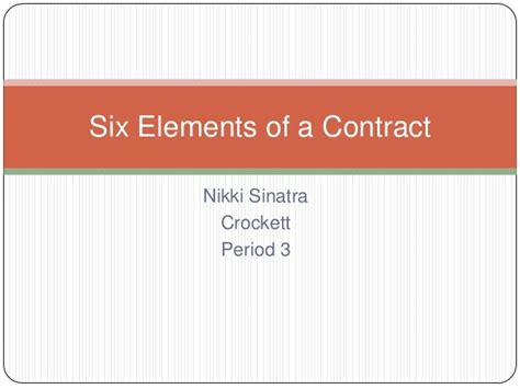 Six elements of a contract