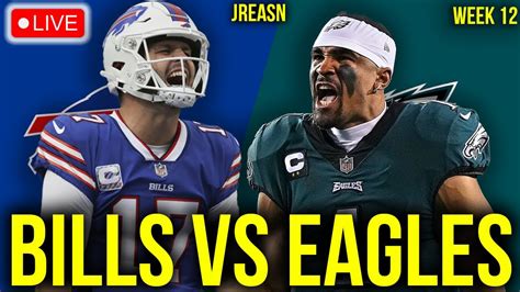 BUFFALO BILLS VS PHILADELPHIA EAGLES LIVE STREAM 2023 NFL WEEK 12 ...