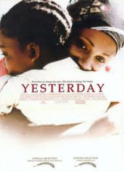 Yesterday (2004 film) - Alchetron, The Free Social Encyclopedia