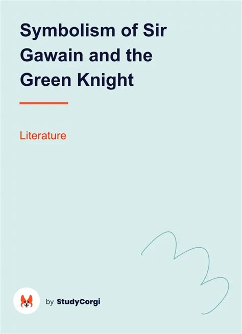 Symbolism of "Sir Gawain and the Green Knight" | Free Essay Example