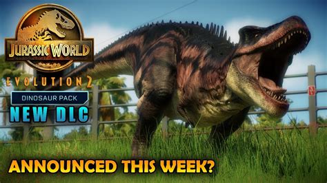 NEW DLC TO BE ANNOUNCED THIS WEEK? - Jurassic World Evolution 2! - YouTube