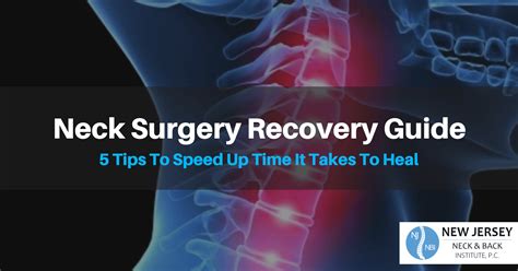 Cervical Neck Surgery Recovery Guide: 5 Tips To Speed Up Time It Takes To Heal | Neck surgery ...