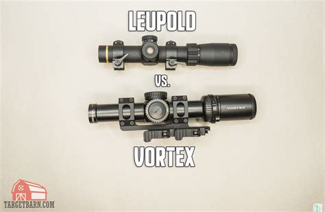 Leupold vs. Vortex - Optics Brand Comparison - The Broad Side