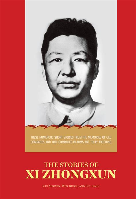 The Stories of Xi Zhongxun by Xiaomin Cui | Goodreads