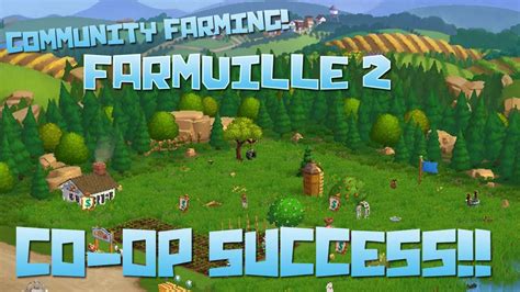 Farmville 2! Co-Op Success!! - Episode #46 - YouTube