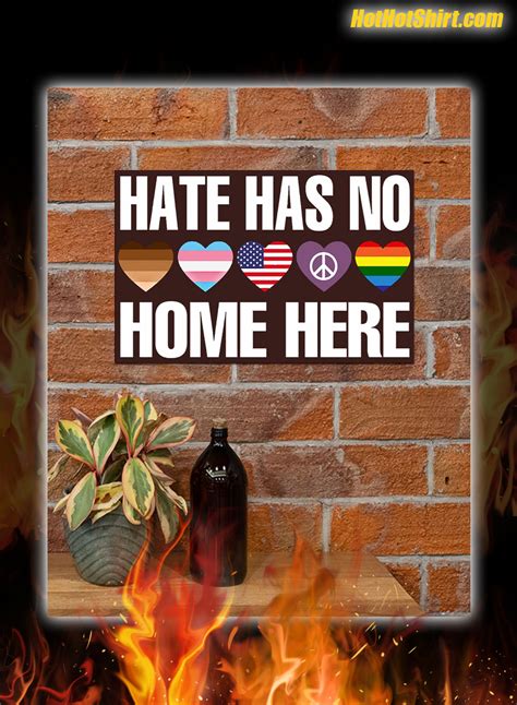 Hate Has No Home Here Poster