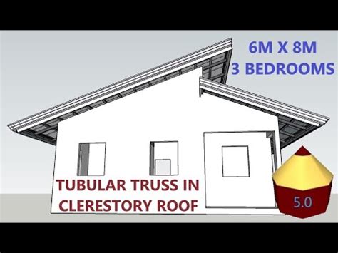 CLERESTORY ROOF in TUBULAR TRUSS - YouTube