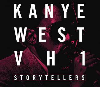 VH1 Storytellers (Kanye West album) - Wikiwand