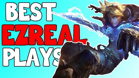 Best Ezreal Plays (ft.Doublelift,Wildturtle,Gosu,Imp,Deft....) Montage - YouTube