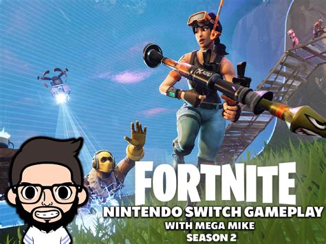 Watch Fortnite Nintendo Switch Gameplay With Mega Mike | Prime Video