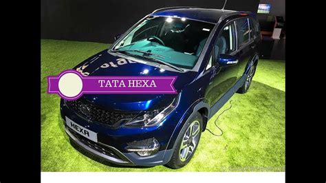 Tata Hexa Launched in India - Prices, Specs, Pics, Mileage